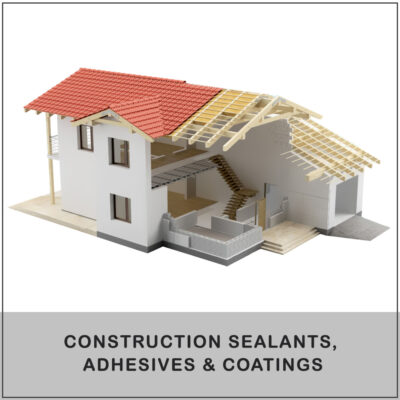 CONSTRUCTION SEALANTS-ADHESIVES-COATINGS CONSTRUCTION SEALANTS-ADHESIVES-COATINGS